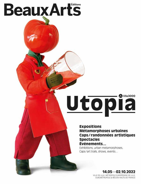 Utopia. Lille3000, Edition bilingue français-anglais