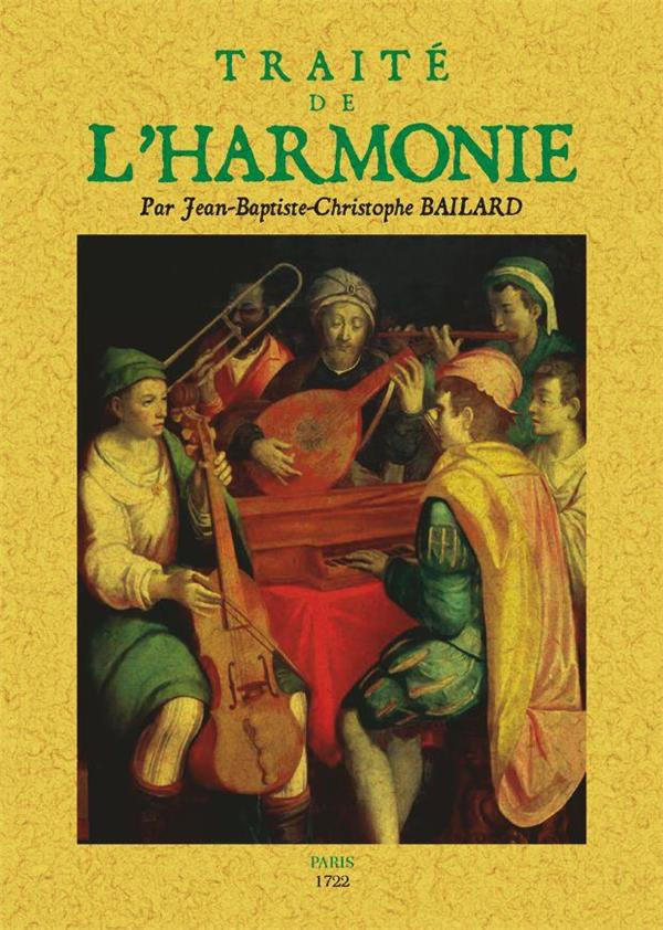 Traité de l'harmonie réduite à ses principes naturels