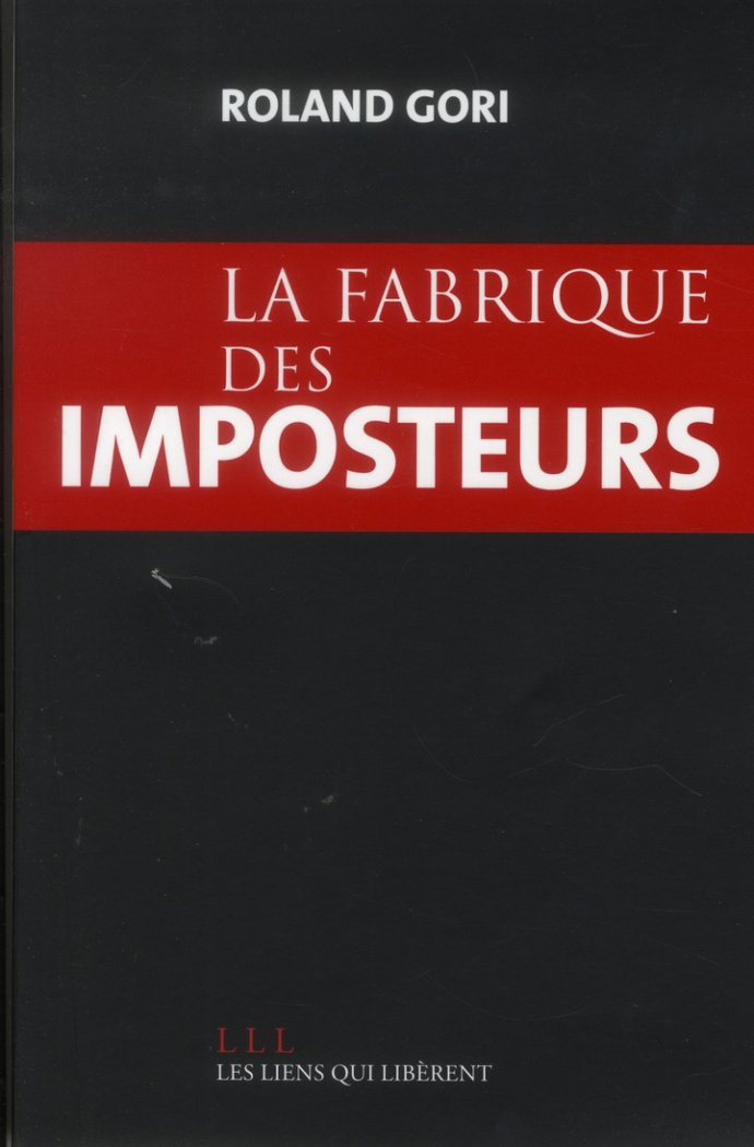 La fabrique des imposteurs