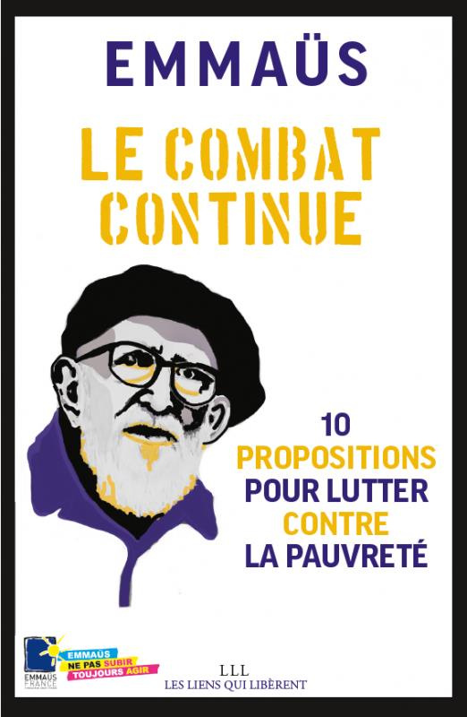 Le combat continue. 10 propositions pour lutter contre la pauvreté