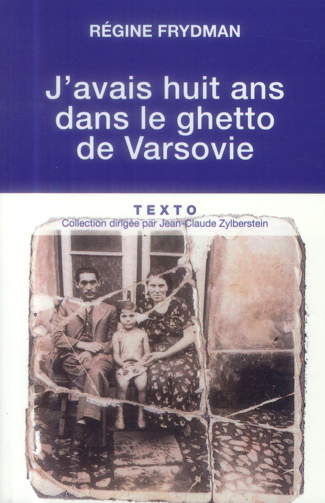 J'avais huit ans dans le ghetto de Varsovie
