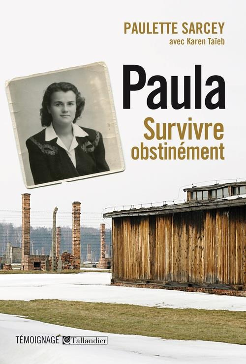 Paula. Survivre obstinément