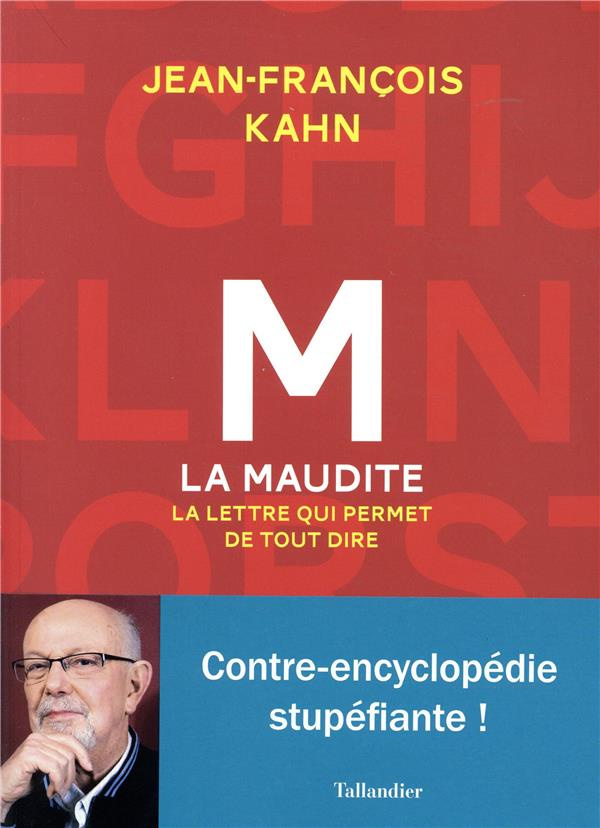 M la maudite. La lettre qui permet de tout dire
