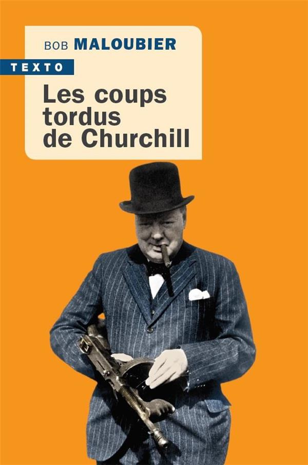 Les coups tordus de Churchill
