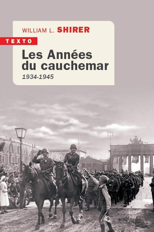 Les Années du cauchemar. 1934-1945