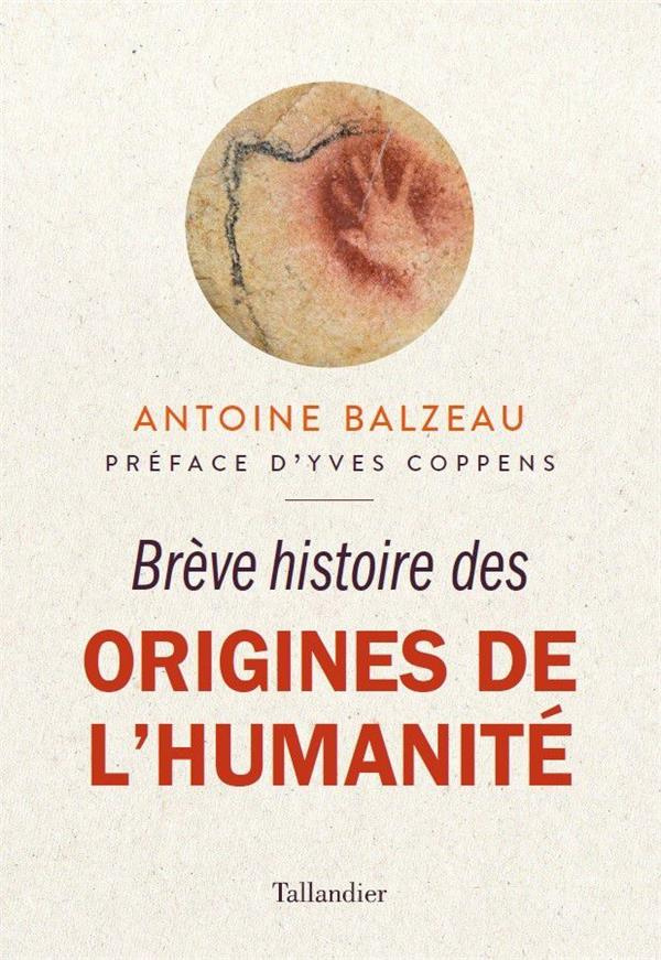 Brève histoire des origines de l'humanité