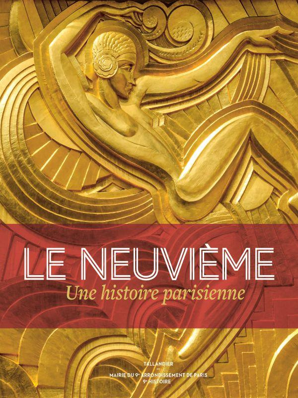 Le 9e. Une histoire parisienne