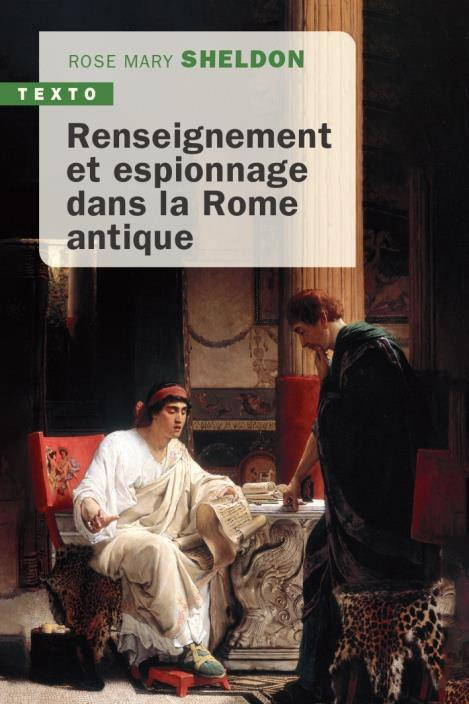 Renseignement et espionnage dans la Rome antique