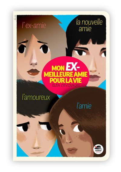 Mon ex-"meilleure amie pour la vie"