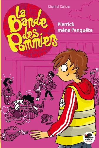 La bande des pommiers : Pierrick mène l'enquête