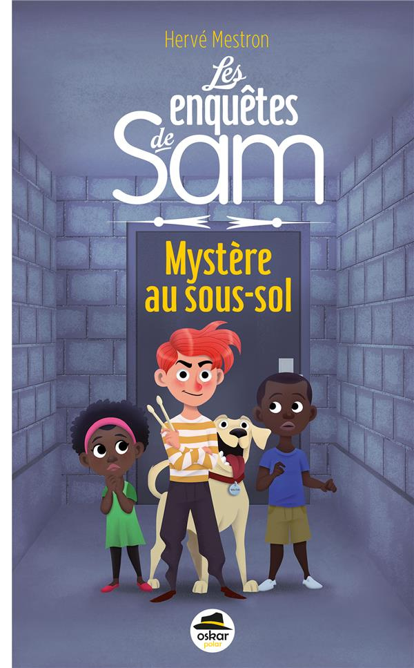 Les enquêtes de Sam : Mystère au sous-sol