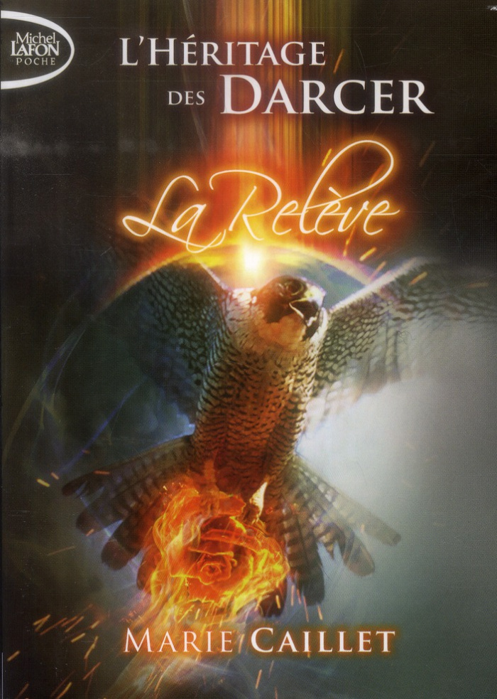 L'héritage des Darcer Tome 3 : La Relève