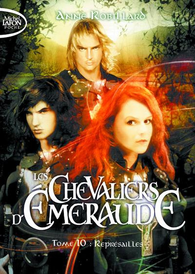 Les Chevaliers d'Emeraude Tome 10 : Représailles
