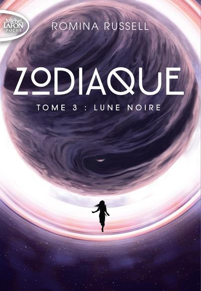 Zodiaque Tome 3 : Lune noire