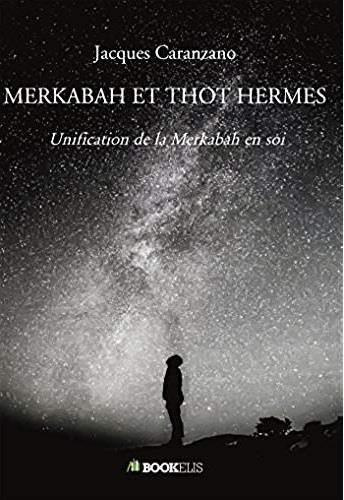 Merkabah et thot hermes