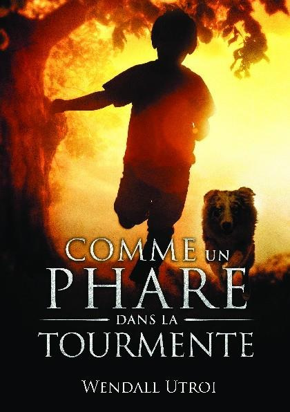 Comme un phare dans la tourmente