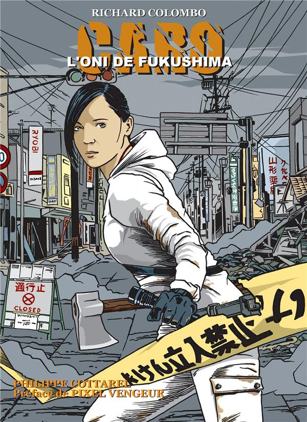 L'oni de Fukushima. Les aventures de Caro