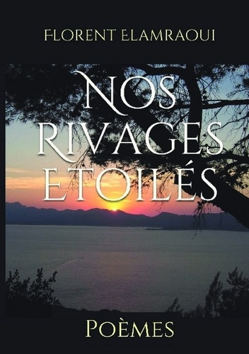 Nos rivages étoilés