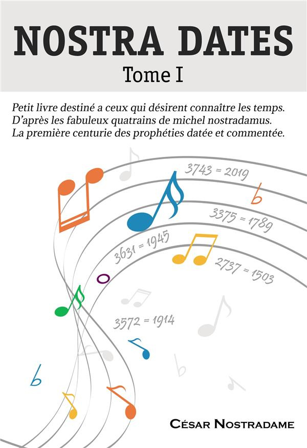 Nostra dates. Tome 1