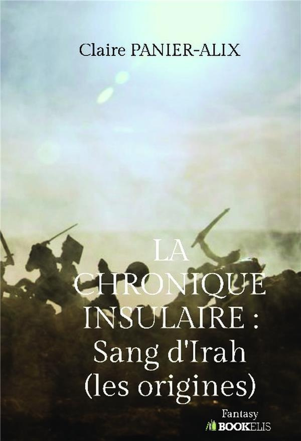 La chronique insulaire Tome 1