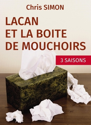 Lacan et la boîte de mouchoirs