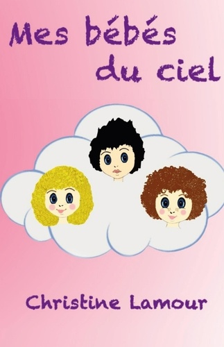 Mes bébés du ciel