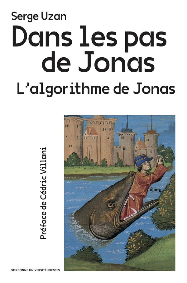 Sur les pas de Jonas. L'algorithme de Jonas
