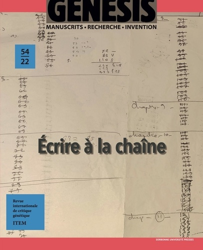 Genesis N° 54/2022 : Ecrire à la chaîne