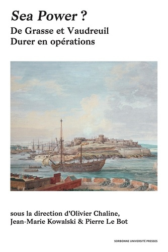 Sea Power ? De Grasse et Vaudreuil : durer en opérations