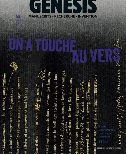 Genesis N° 58/2024 : "On a touché au vers". Genèses de la forme poétique