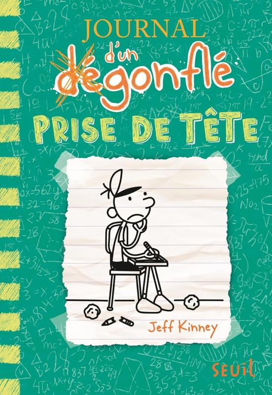 Journal d'un dégonflé Tome 18 : Prise de tête