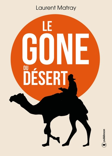 Le Gone du désert. Dans les yeux de la Mauritanie...