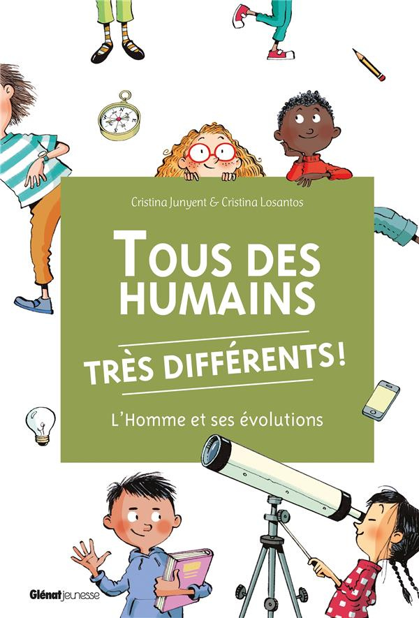 Tous des humains très différents !. L'homme et ses évolutions