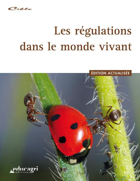 LES REGULATIONS DANS LE MONDE VIVANT