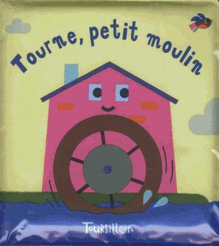Tourne, petit moulin