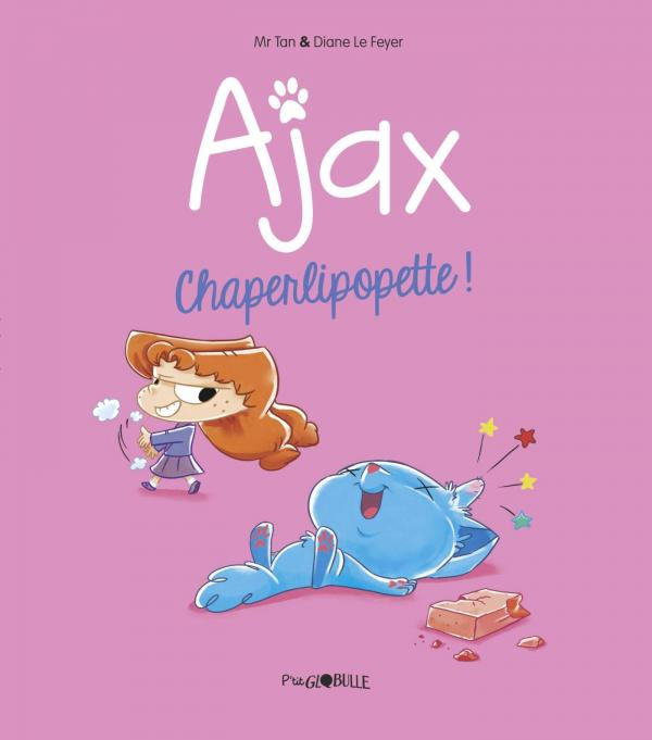Ajax Tome 3 : Chaperlipopette !