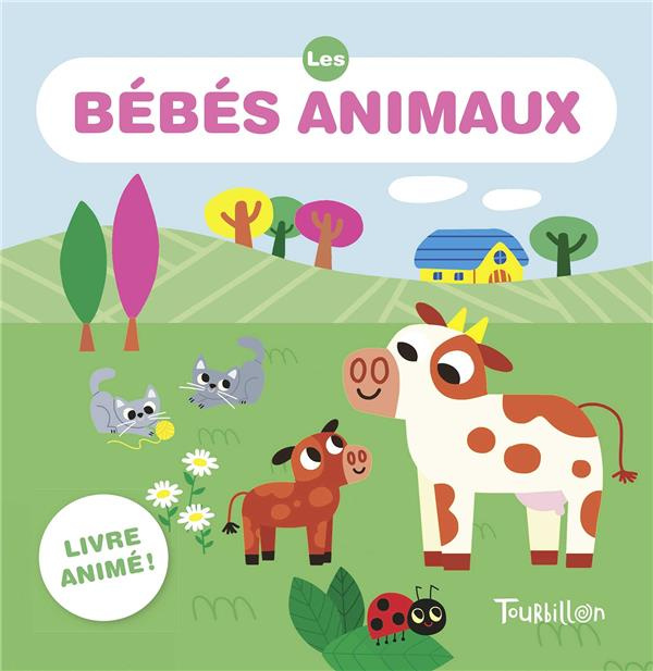 Les bébés animaux