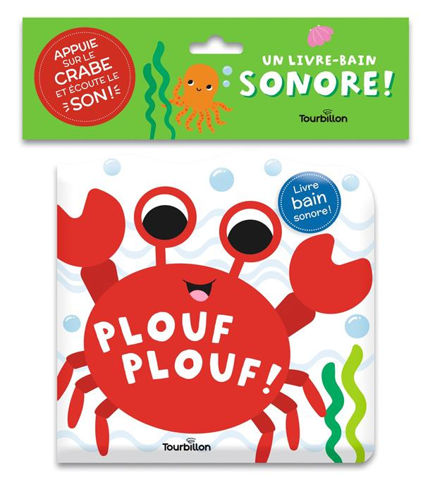 Plouf Plouf ! Livre bain sonore !