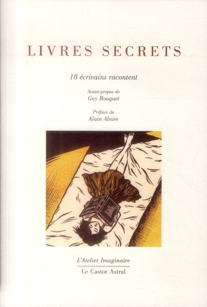 Livres secrets. 18 écrivains racontent