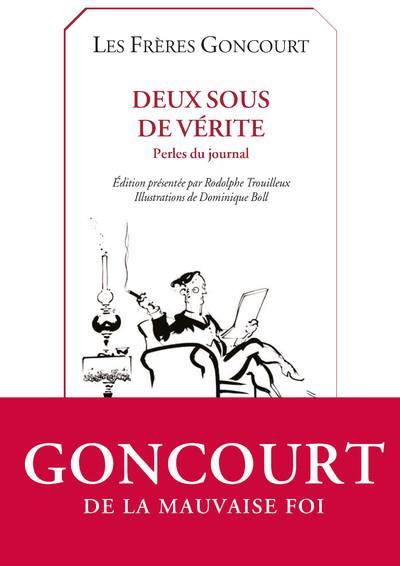 Deux sous de vérité. Perles du journal