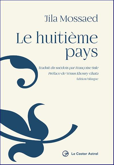 Le huitième pays. Edition bilingue français-suédois