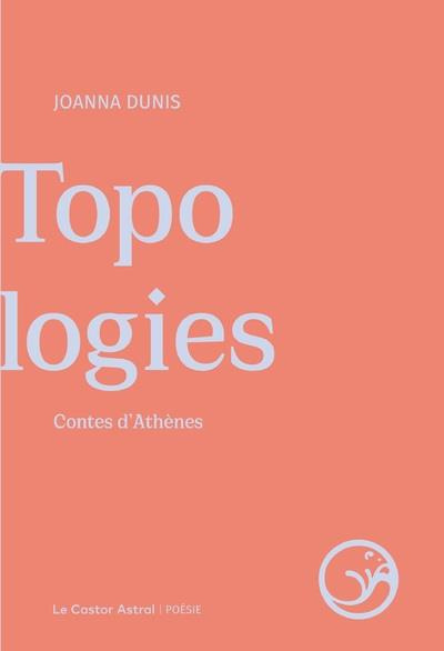 Topologies. Contes d'Athènes