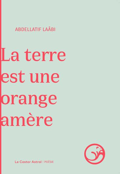 La Terre est une orange amère