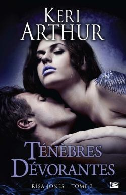 Risa Jones, T3 : Ténèbres dévorantes
