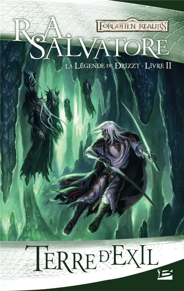 La Légende de Drizzt Tome 2 : Terre d'exil
