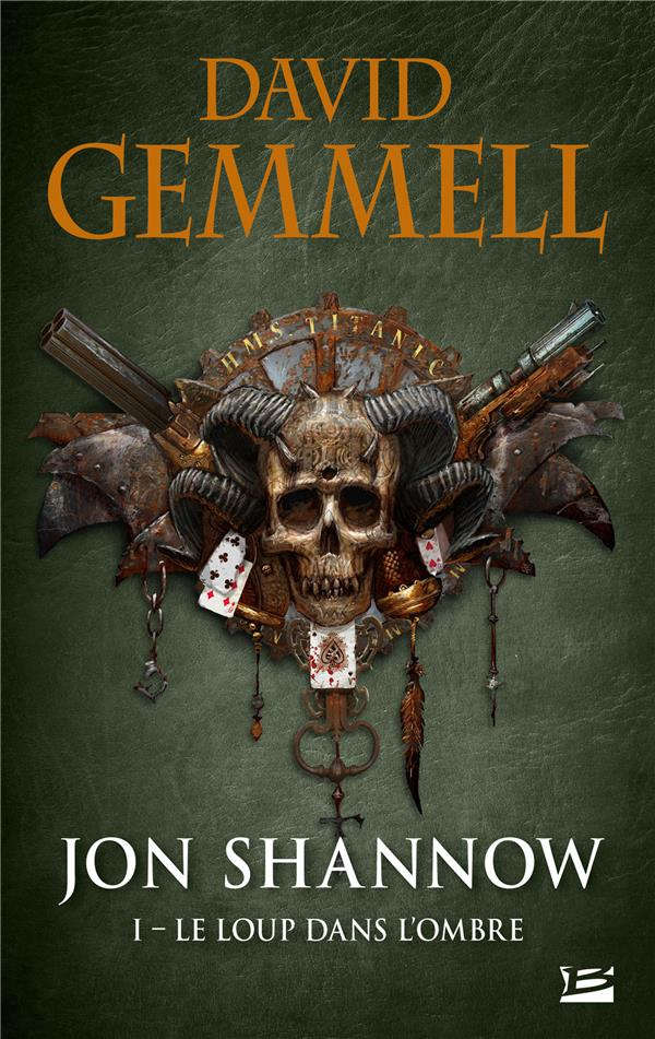 Jon Shannow Tome 1 : Le Loup dans l'Ombre