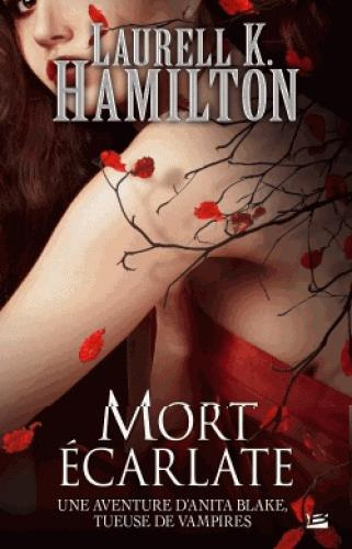 Anita Blake Tome 25 : Mort écarlate