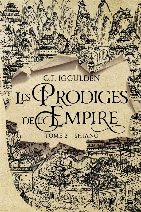 Les Prodiges de l'Empire Tome 2 : Shiang