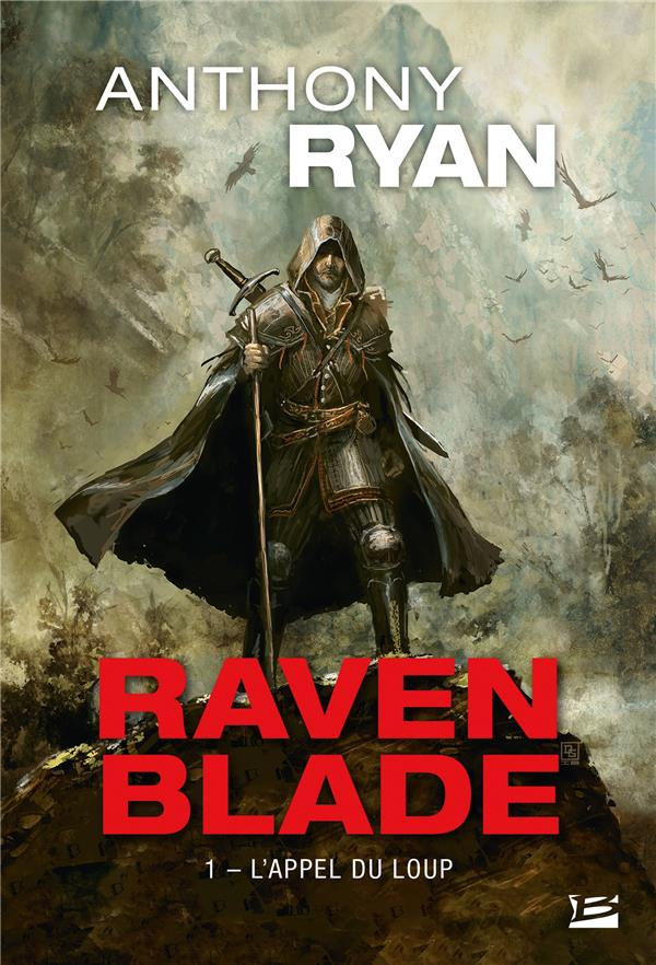 Raven Blade Tome 1 : L'Appel du loup