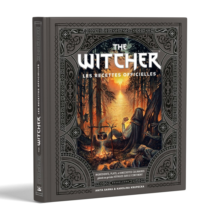 The Witcher, les recettes officielles. Ingrédients, plats et anecdotes culinaires glanés au gré des